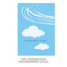 The Unemployed Philosophers Guild - Cloudspotting - Large Notebook