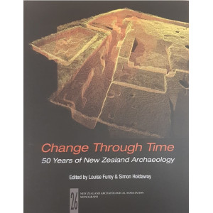 Change Through Time: 50 Years of New Zealand Archaeology