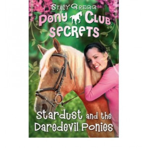 Ponyclub Secrets #4: Stardust Daredevil