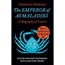 Emperor of All Maladies