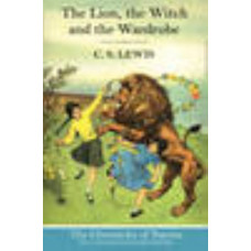 Lion, the Witch and the Wardrobe (The Chronicles of Narnia, Book 2)