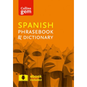 Collins Gem Spanish Phrasebook and Dictionary