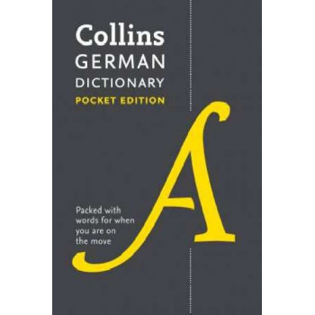 Collins German Dictionary: 40,000 Words and Phrases in a Portable Format: Collins German Dictionary