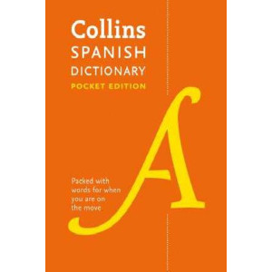 Collins Spanish Dictionary: 40,000 Words and Phrases in a Portable Format: Collins Spanish Dictionary