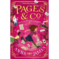 Pages & Co.: Tilly and the Map of Stories (Pages & Co., Book 3)