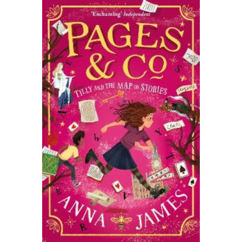 Pages & Co.: Tilly and the Map of Stories (Pages & Co., Book 3)