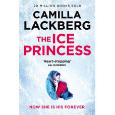 The Ice Princess (Patrik Hedstrom and Erica Falck, Book 1)