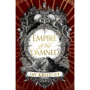 Empire of the Damned (Empire of the Vampire, Book 2)