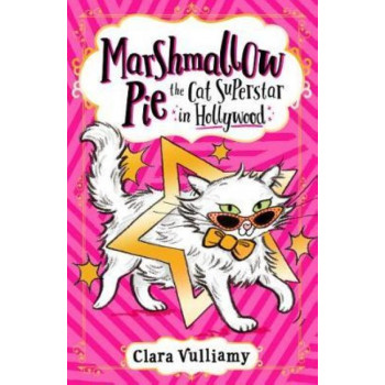 Marshmallow Pie The Cat Superstar in Hollywood (#3)