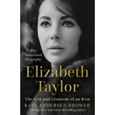 Elizabeth Taylor: The Grit and Glamour of an Icon