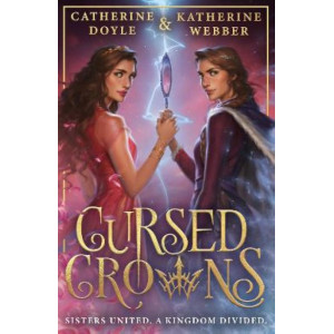 Cursed Crowns (Twin Crowns, Book 2)