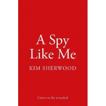 A Spy Like Me (Double O, Book 2)