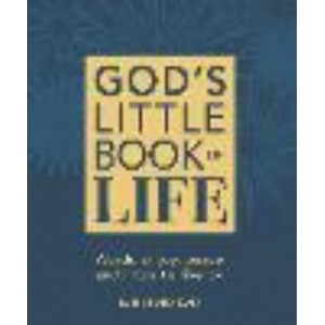 God's Little Book of Life: Words of joy, peace and hope to live by