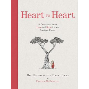 Heart to Heart: A Conversation on Love and Hope for Our Precious Planet