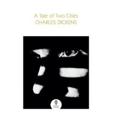 A Tale of Two Cities (Collins Classics)