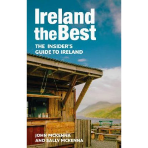 Ireland The Best: The insider's guide to Ireland
