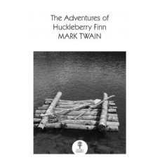 Adventures Of Huckleberry Finn, The  (Collins Classics)