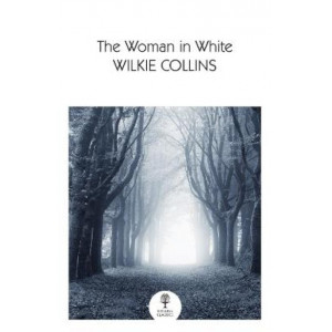 Woman in White, The  (Collins Classics)