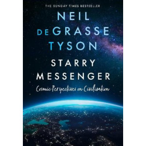 Starry Messenger: Cosmic Perspectives on Civilisation