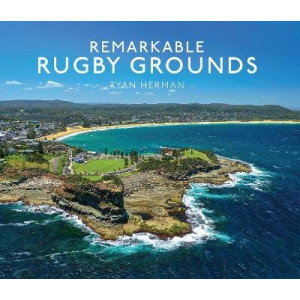 Remarkable Rugby Grounds