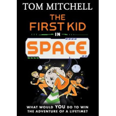 The First Kid in Space