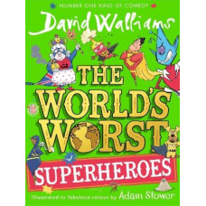 The World's Worst Superheroes (The World's Worst)
