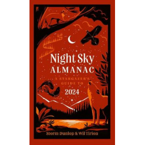 Night Sky Almanac 2024: A stargazer's guide
