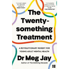 The Twentysomething Treatment