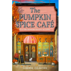 The Pumpkin Spice Cafe (Dream Harbor, Book 1)