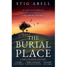 The Burial Place (Jake Jackson, Book 3)