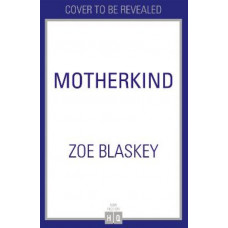 Motherkind