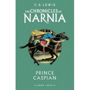 Prince Caspian (The Chronicles of Narnia, Book 4)