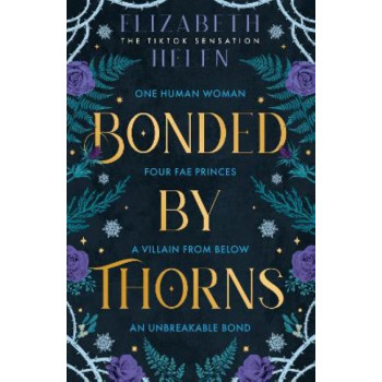 Bonded by Thorns (Beasts of the Briar, Book 1)
