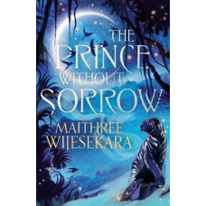 The Prince Without Sorrow (Obsidian Throne, Book 1)