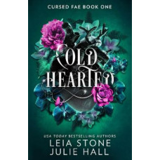 Cold Hearted (Cursed Fae, Book 1)