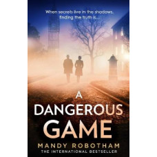 A Dangerous Game