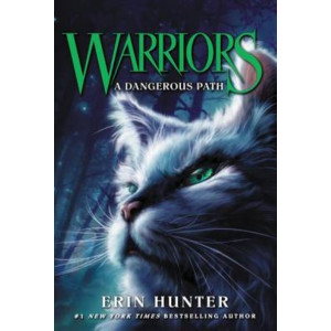 Warriors #5: A Dangerous Path