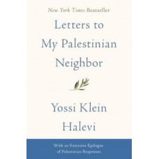 Letters to My Palestinian Neighbor