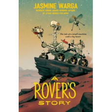 A Rover's Story