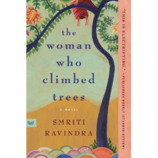 The Woman Who Climbed Trees