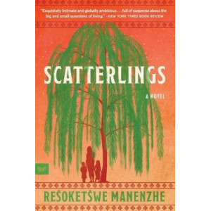 Scatterlings: A Novel