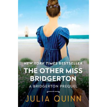 The Other Miss Bridgerton: A Bridgerton Prequel #3