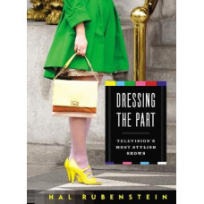 Dressing the Part: Television's Most Stylish Shows