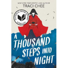 A Thousand Steps into Night