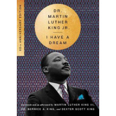 I Have a Dream - 60th Anniversary Edition