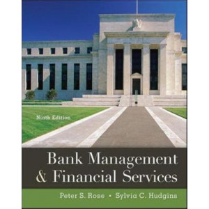 Bank Management & Financial Services 9E