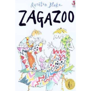 Zagazoo: Part of the BBC's Quentin Blake's Box of Treasures