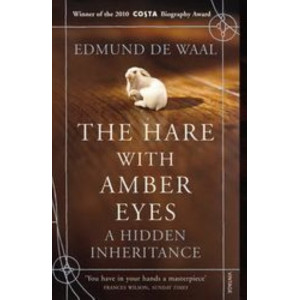 Hare with Amber Eyes : A Hidden Inheritance