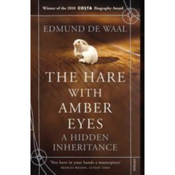 Hare with Amber Eyes : A Hidden Inheritance