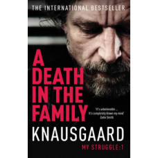 A Death in the Family: My Struggle #1